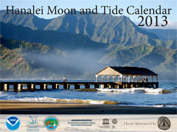 2013 Hanalei Moon and Tide Calendar.