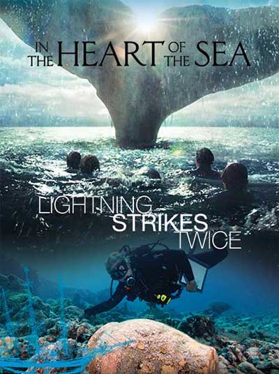 “Lightning Strikes Twice” and “In the Heart of the Sea.”