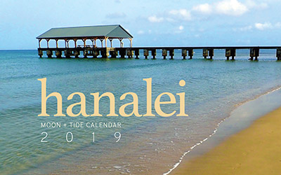 2019 Hanalei Moon and Tide Calendar.